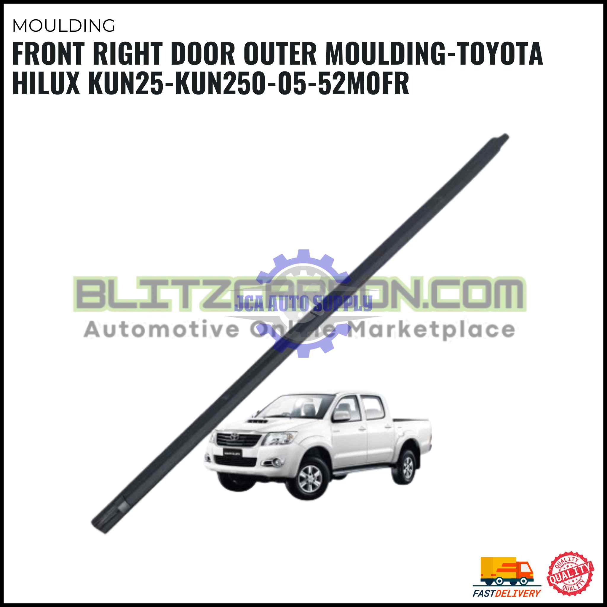 BLITZ FRONT RIGHT DOOR OUTER MOULDING-TOYOTA HILUX KUN25-KUN250-05-52M0FR (1)