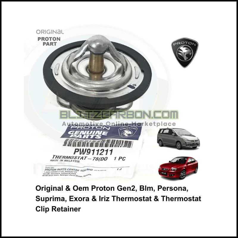 Original Proton Gen2 Blm Persona Suprima S Exora Iriz Preve Saga vvt Persona vvt Thermostat Dan Clip Retainer
