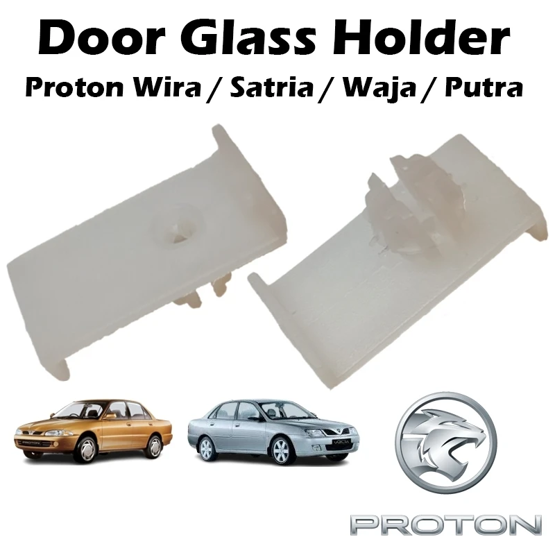Door Glass Holder For Proton Wira, Satria, Waja, Putra