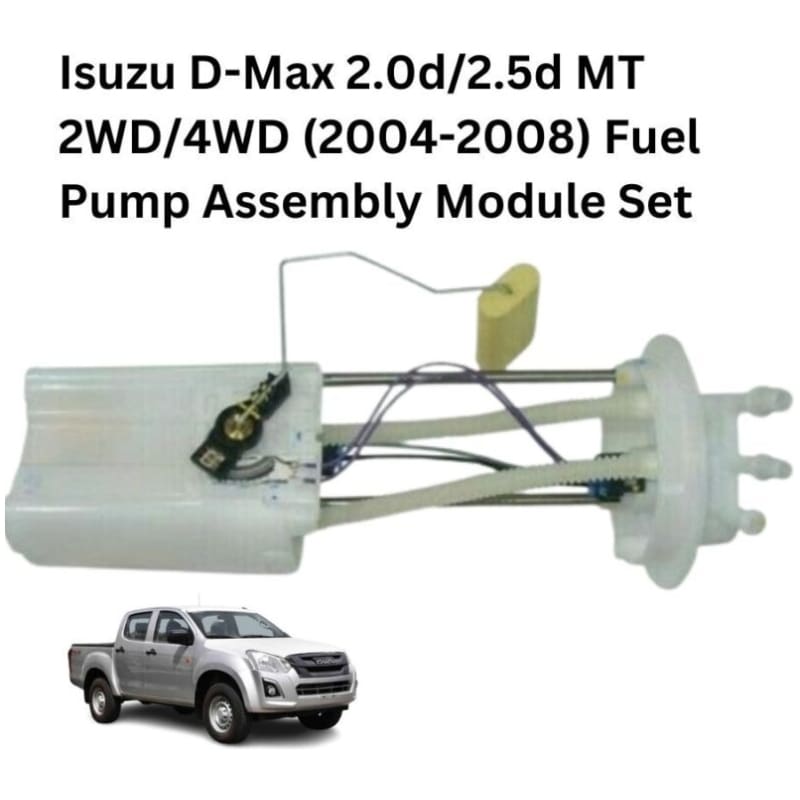 Isuzu D-Max 2.0d/2.5d MT 2WD/4WD (2004-2008) Fuel Pump Assembly Module Set