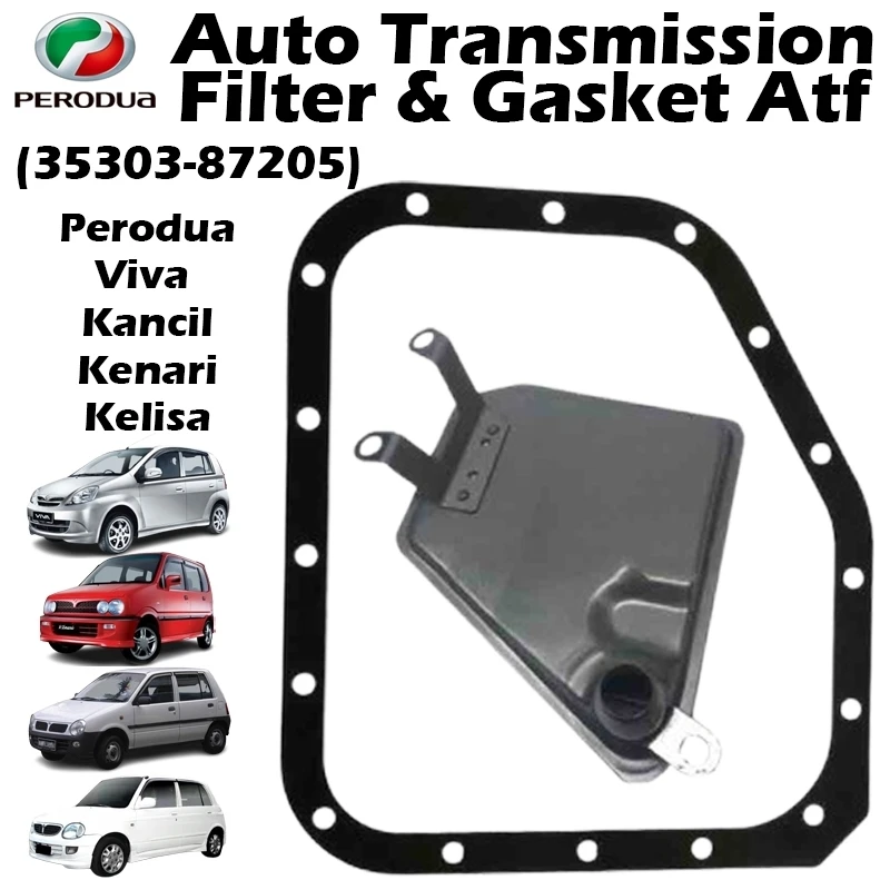 Perodua Auto Transmission Filter With Gasket ATF For Viva Kenari Kelisa Kancil (35303-87205)