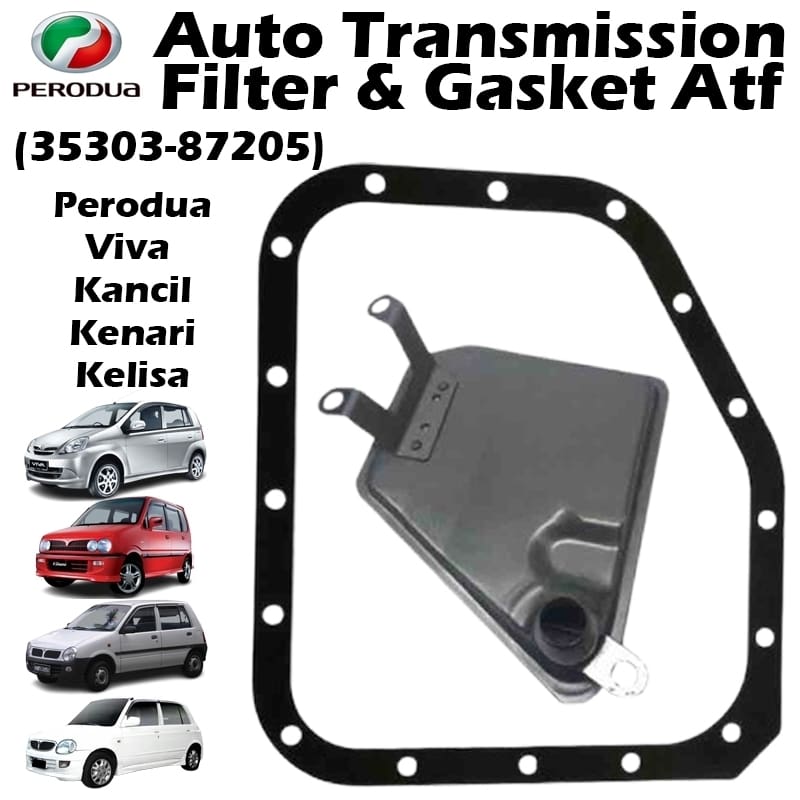 Perodua Auto Transmission Filter With Gasket ATF For Viva Kenari Kelisa Kancil (35303-87205)