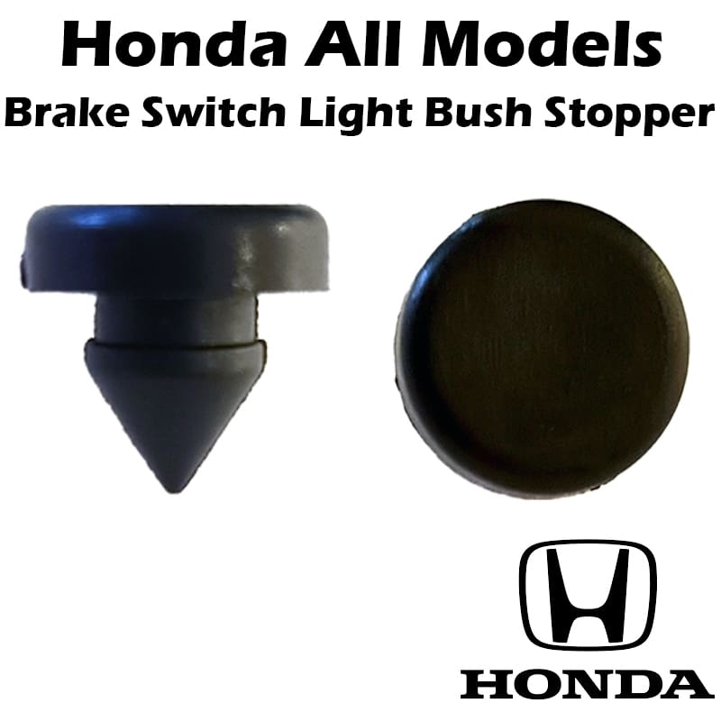 Honda All Models Brake Light Switch Bush Stopper