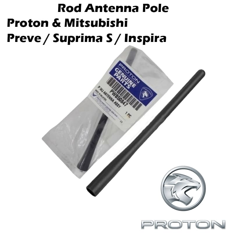Original Proton/Mitsubishi Rod Antenna Pole For Proton Preve, Suprima S, Inspira