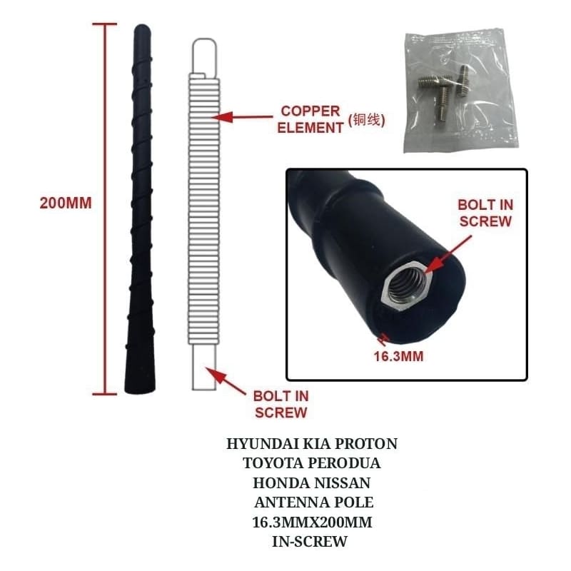 HYUNDAI KIA PROTON TOYOTA PERODUA HONDA NISSAN ANTENNA POLE
16.3MMX200MM
IN-SCREW