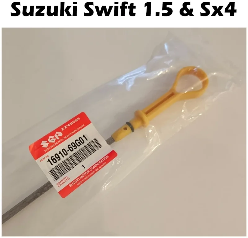 Suzuki Swift 1.5 & Sx4 Engine Oil Level Gauge / Engine Oil Level Disptick