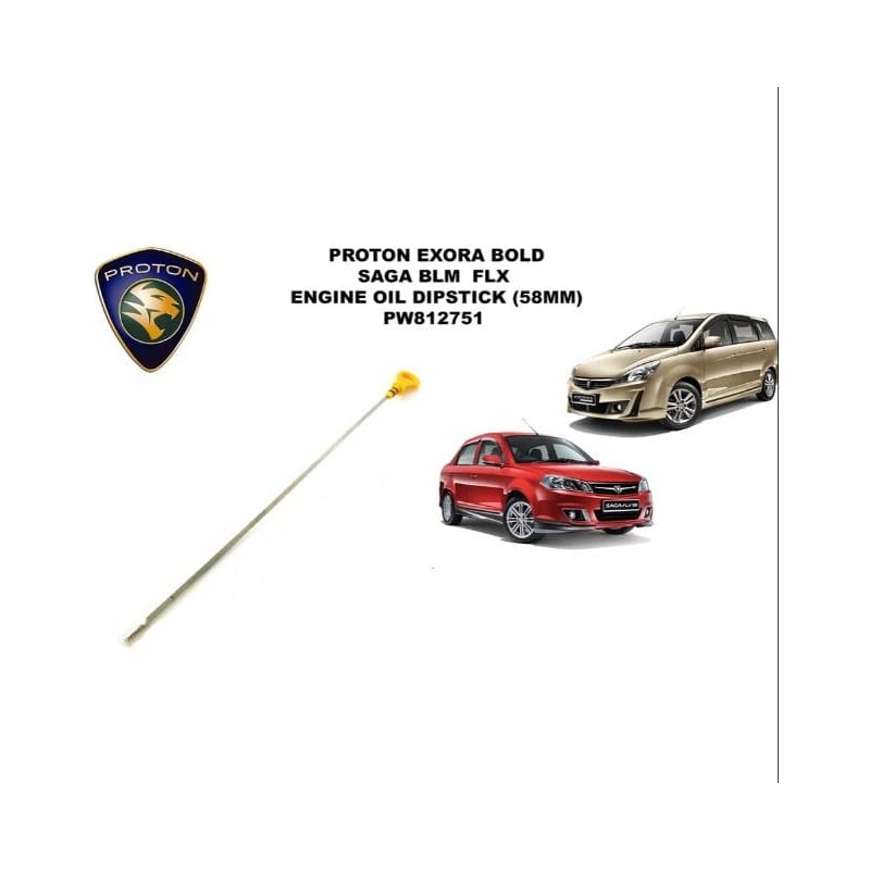 Proton Exora Bold, Suprima S, Flx & Preve Engine Oil LEVEL Dipstick Engine Oil Level Gauge