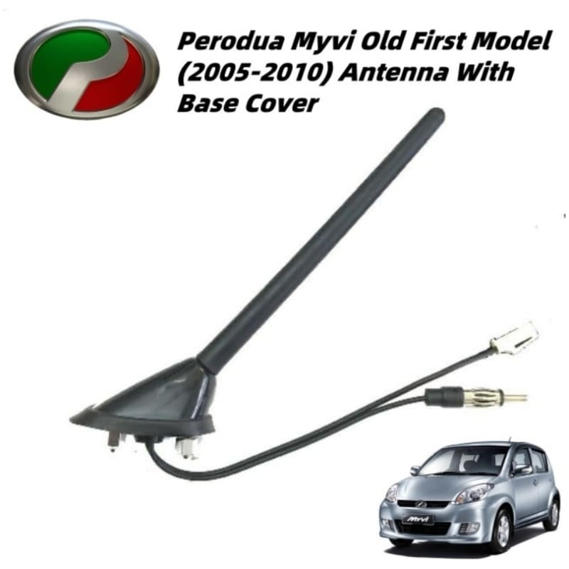Original Perodua Myvi Old First Model (2005-2010) Antenna With Base Cover Socket