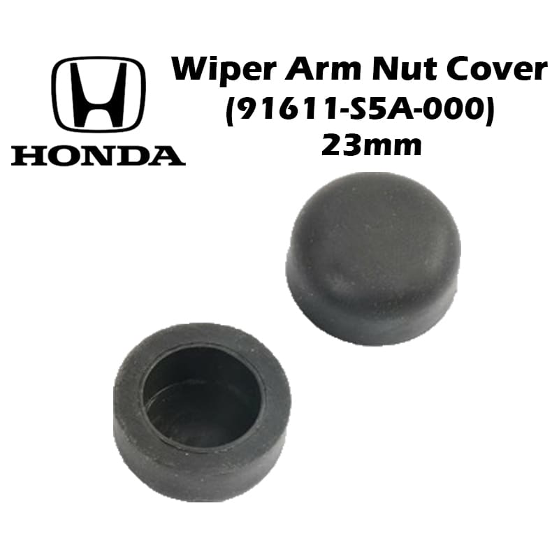 Honda 23mm Wiper Arm Nut Cover (91611-S5A-000) For City TMO T9A, Jazz TFO T5A, CR-V S5A, CR-Z, Civic, Insight, Stream