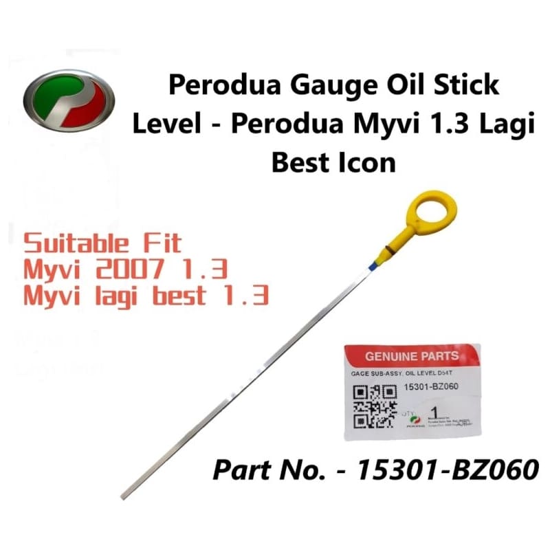 Perodua Myvi Lagi Best 1.3 (2007–2011) Engine Oil Dipstick / Level Gauge