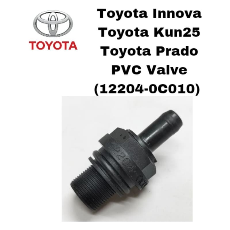 ORIGINAL TOYOTA Hilux Kun25, Prado & Innova Pvc/Pvc VALVE (12204-0C010)