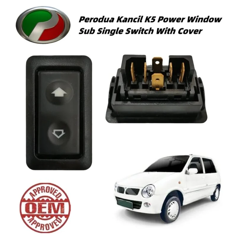 Perodua Kancil K5 Power Window Sub Single Switch With Cover