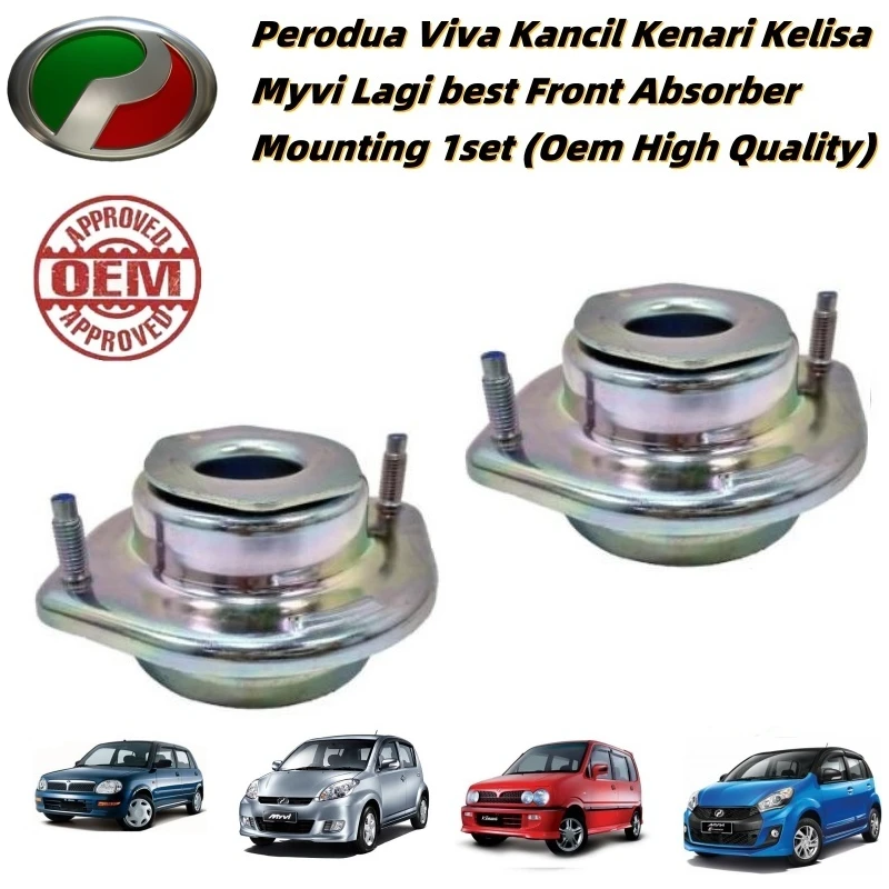 Perodua Front Absorber Mounting 1 Set for Viva Kancil Kenari Kelisa Myvi Lagi Best OEM High Quality