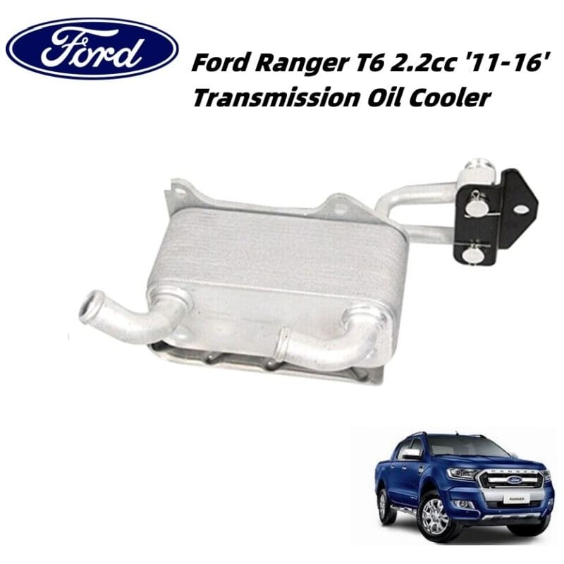 Ford Ranger T6 2.2cc '11-16' Transmission Oil Cooler