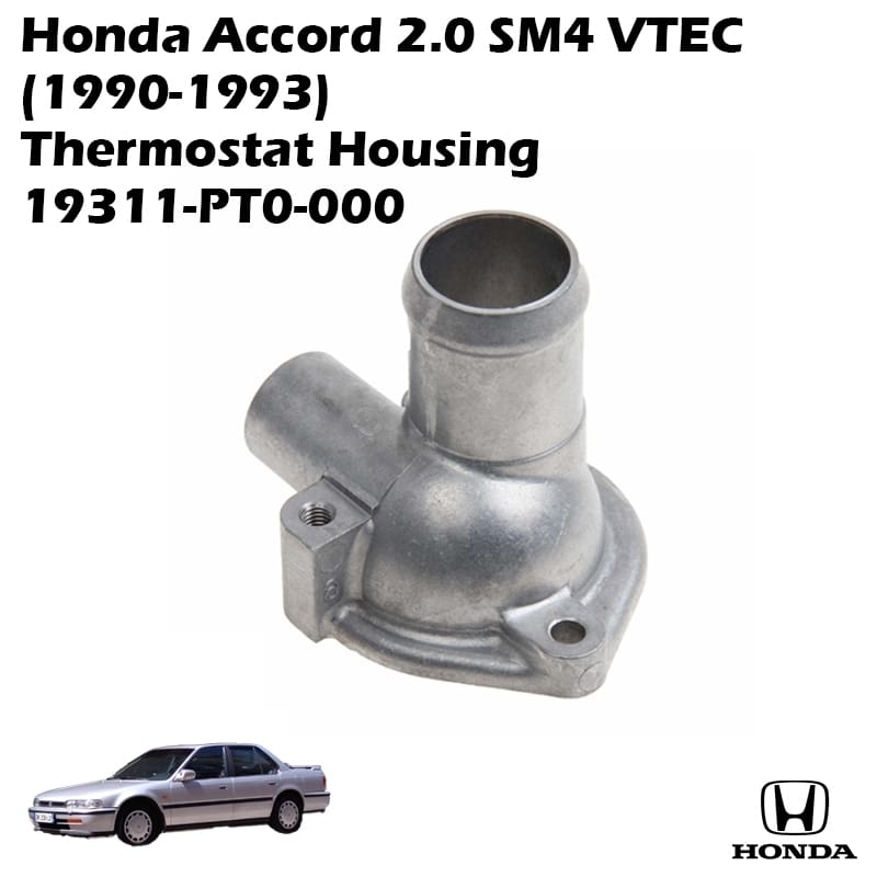 Honda Accord 2.0 SM4 VTEC (1990-1993) Thermostat Housing 19311-PT0-000