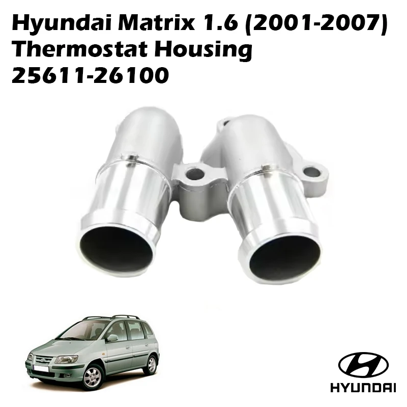 Hyundai Matrix 1.6 (2001-2007) Thermostat Housing 25611-26100