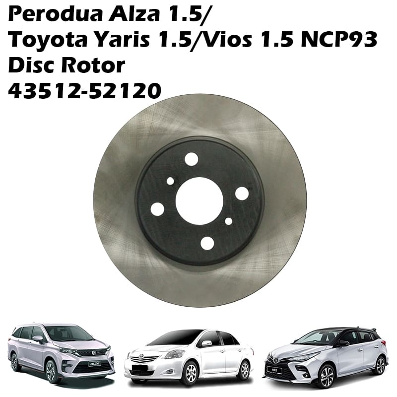 Perodua Alza 1.5/Toyota Yaris 1.5/Vios 1.5 NCP93 Disc Rotor 43512-52120