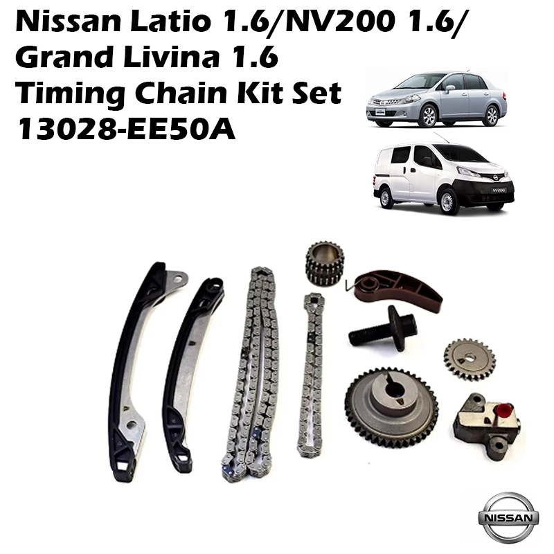 Nissan Latio 1.6/NV200 1.6/Grand Livina 1.6 Timing Chain Kit Set 13028-EE50A