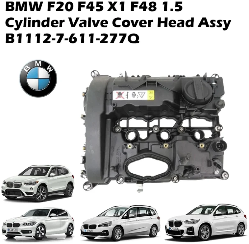 BMW F20 F45 X1 F48 1.5 Cylinder Valve Cover Head Assy B1112-7-611-277Q