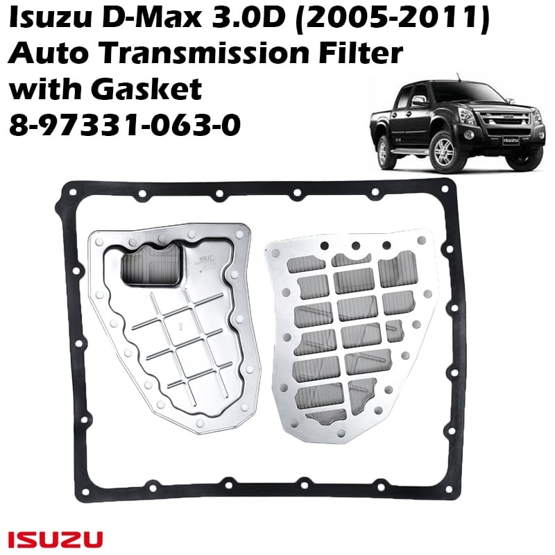 Isuzu D-Max 3.0D (2005-2011) Auto Transmission Filter with Gasket 8-97331-063-0