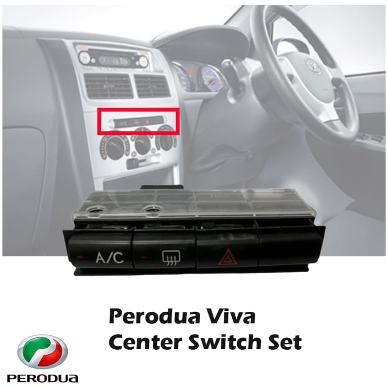 Original Perodua Viva Center Switch Set