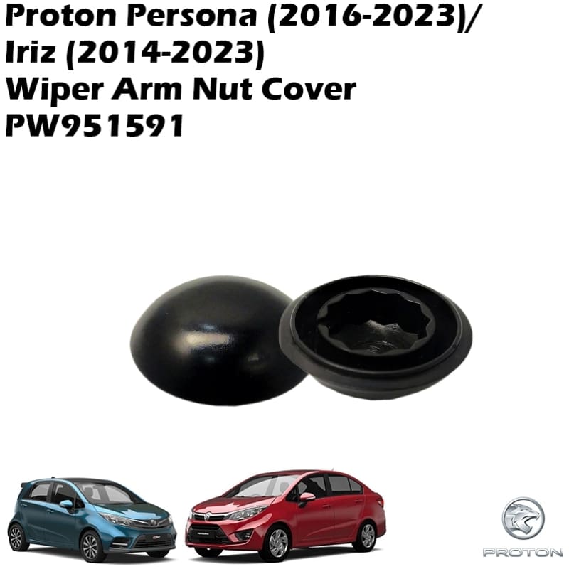 Proton Persona (2016-2023) Iriz (2014-2023) Wiper Arm Nut Cover PW951591