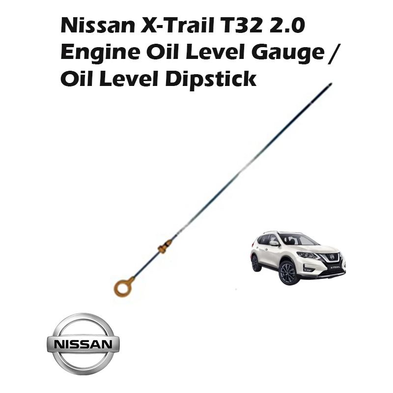 Nissan X-Trail T32 2.0 Engine Oil Level Gauge/Oil Level Dipstick