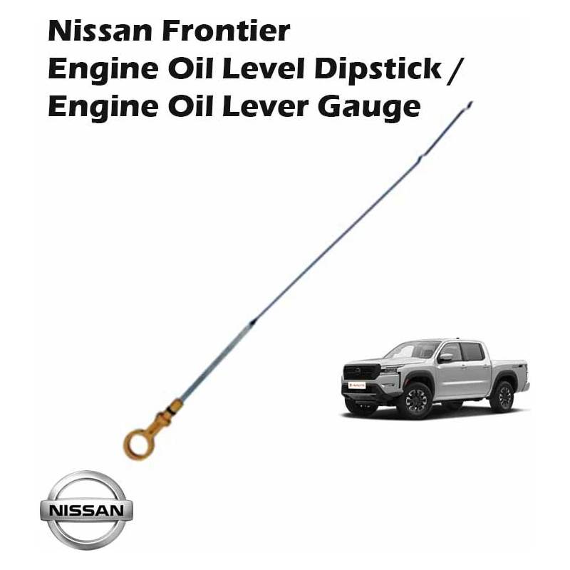 Nissan Frontier Engine Oil Level Dipstick/Engine Oil Lever Gauge