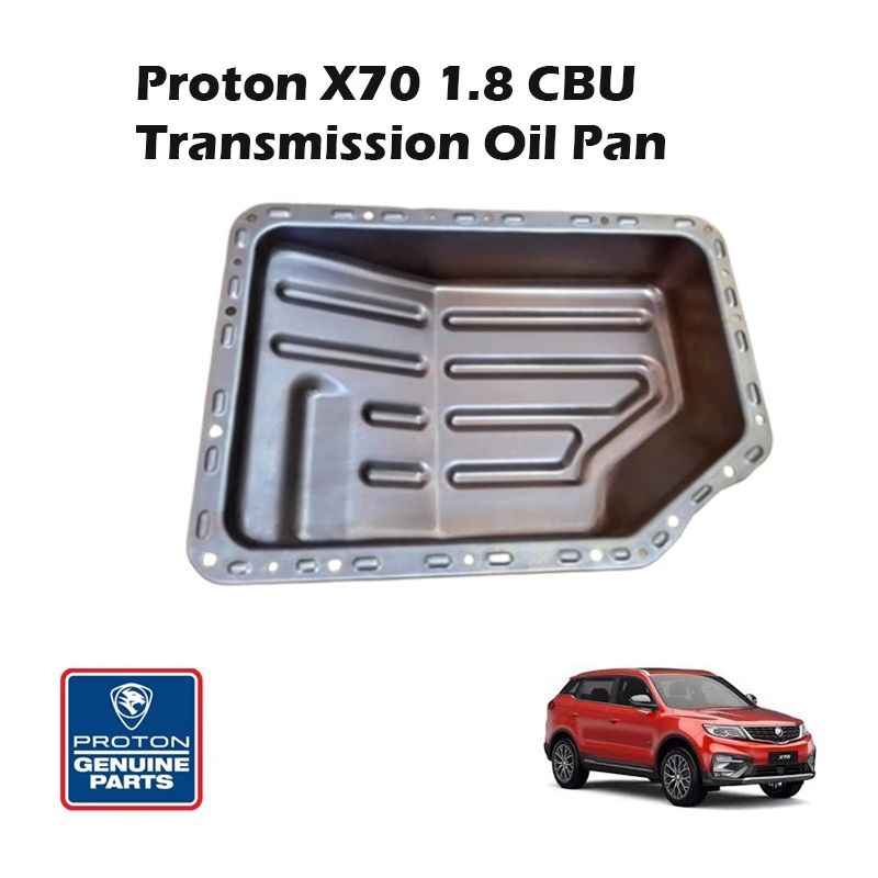 Proton X70 1.8 CBU Transmission Oil Pan
