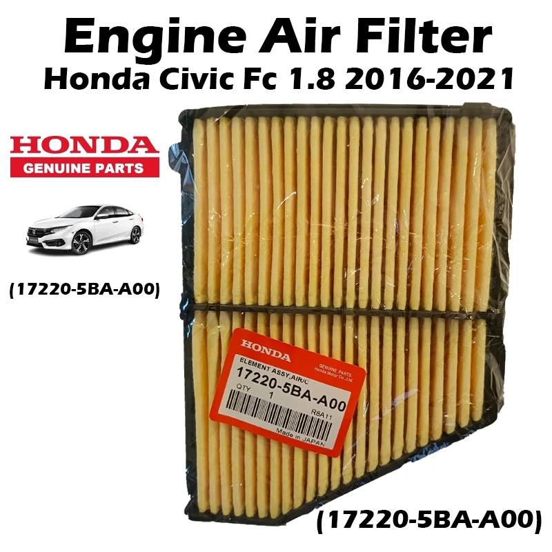Honda Civic Fc 1.8 2016-2021  Enjin Penapisan Udara Engine Air Filter (17220-5ba-a00)