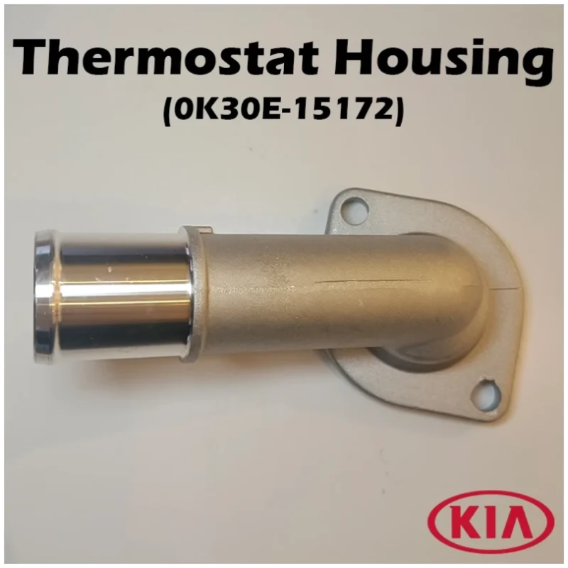 (0K30E-15172) Kia Thermostat Housing For Kia Rio