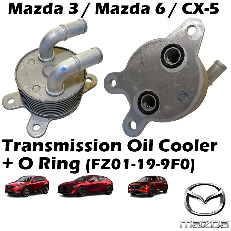 Mazda 3 / Mazda 6 / CX‑5 Automatic Transmission Oil Cooler With O Ring FZ01199F0 / FZ01‑19‑9F0