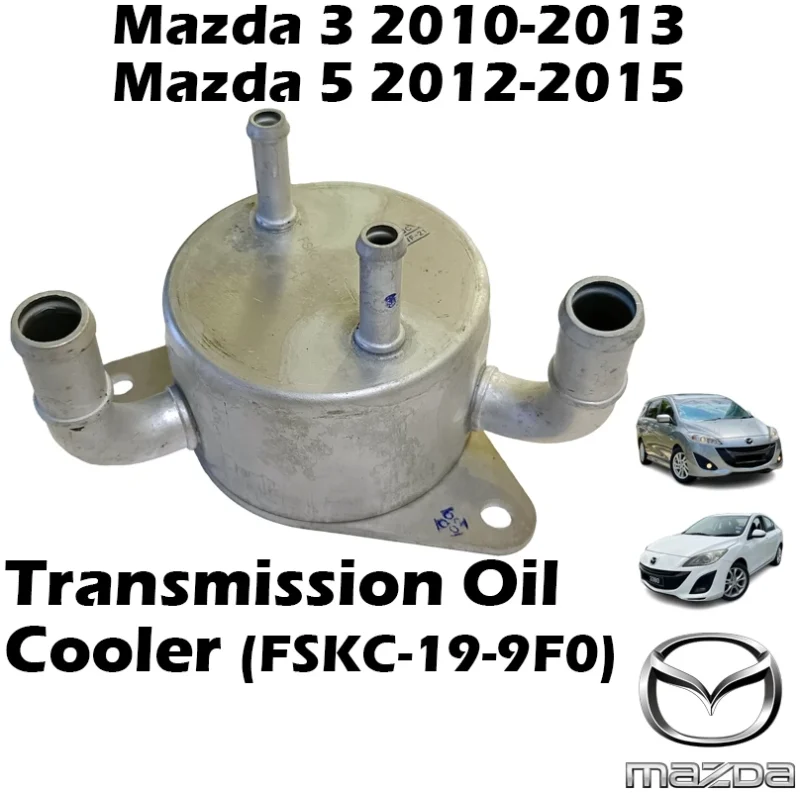 Mazda 3 2010-2013 / Mazda 5 2012-2015 Automatic Transmission Oil Cooler FSKC-19-9F0