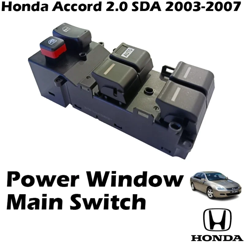 Honda Accord 2.0 SDA 2003-2007 Power Window Main Switch 35750-SDA-A12