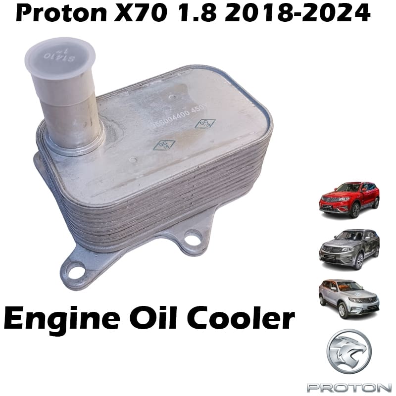 Engine Oil Cooler Proton X70 1.8 CKD 2WD/4WD AT 7 Speed Turbo DOCH 4G18TDB 2018-2024 (1056004400)