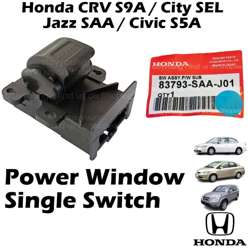Honda CRV S9A / City SEL / Jazz SAA / Civic S5A Power Window Single Switch Sub Switch 83793-SAA-J01