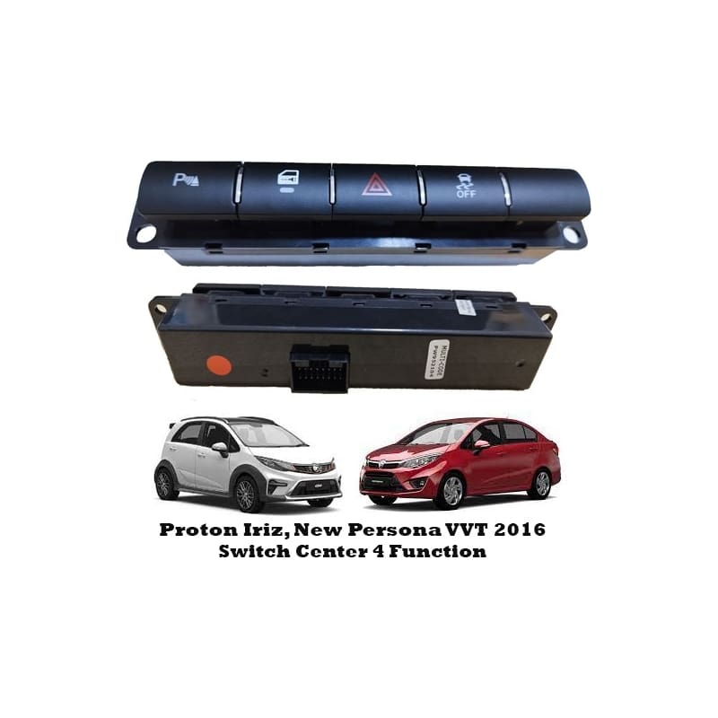 ORIGINAL PROTON IRIZ, NEW PERSONA VVT 2016 SWITCH CENTER 4 FUNCTION (RED LIGHT) PW952104