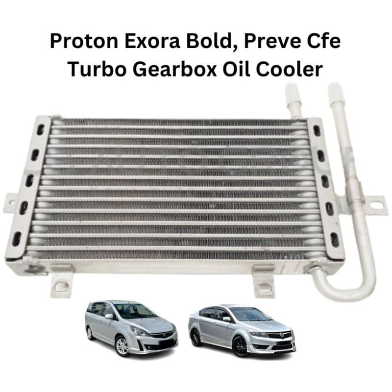 Proton Exora Bold & Preve Cfe Turbo Gearbox Oil Cooler ( Oem High Quality Taiwan  )