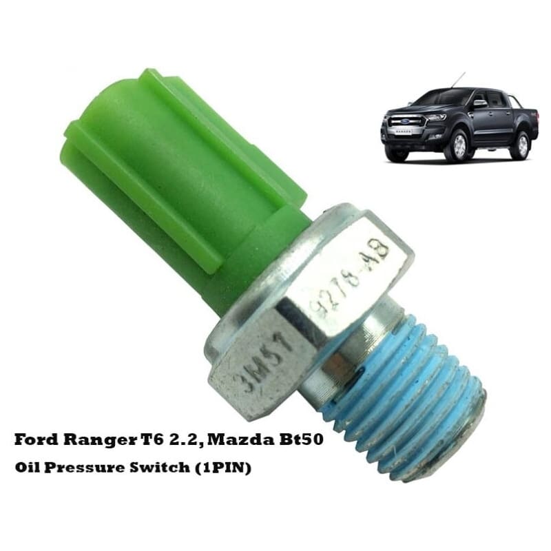 Ford Ranger T6 2.2 3.2 Transit 2.2 / Mazda BT50 Oil Pressure Switch (1PIN)