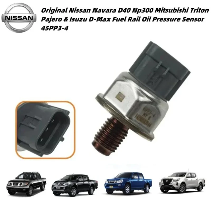 Original Nissan Navara, Mitsubishi Triton, Pajero Storm & Isuzu D-Max Common Fuel Rail Oil Pressure Sensor 45pp3-4