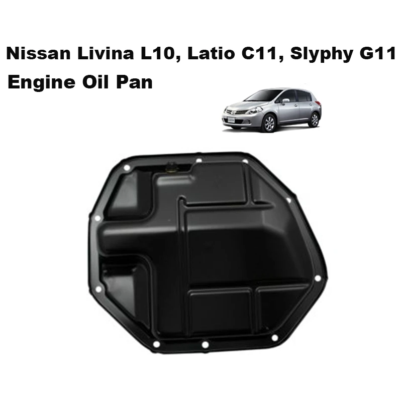 NISSAN LIVINA L10, LATIO C11, SLYPHY G11 ENGINE OIL PAN 11110-EN210