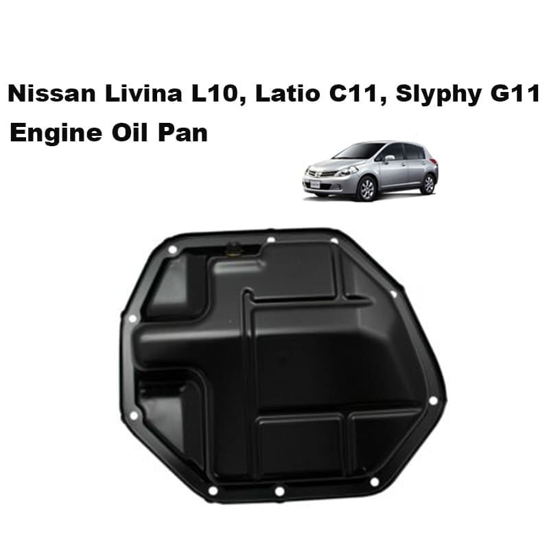 NISSAN LIVINA L10, LATIO C11, SLYPHY G11 ENGINE OIL PAN 11110-EN210
