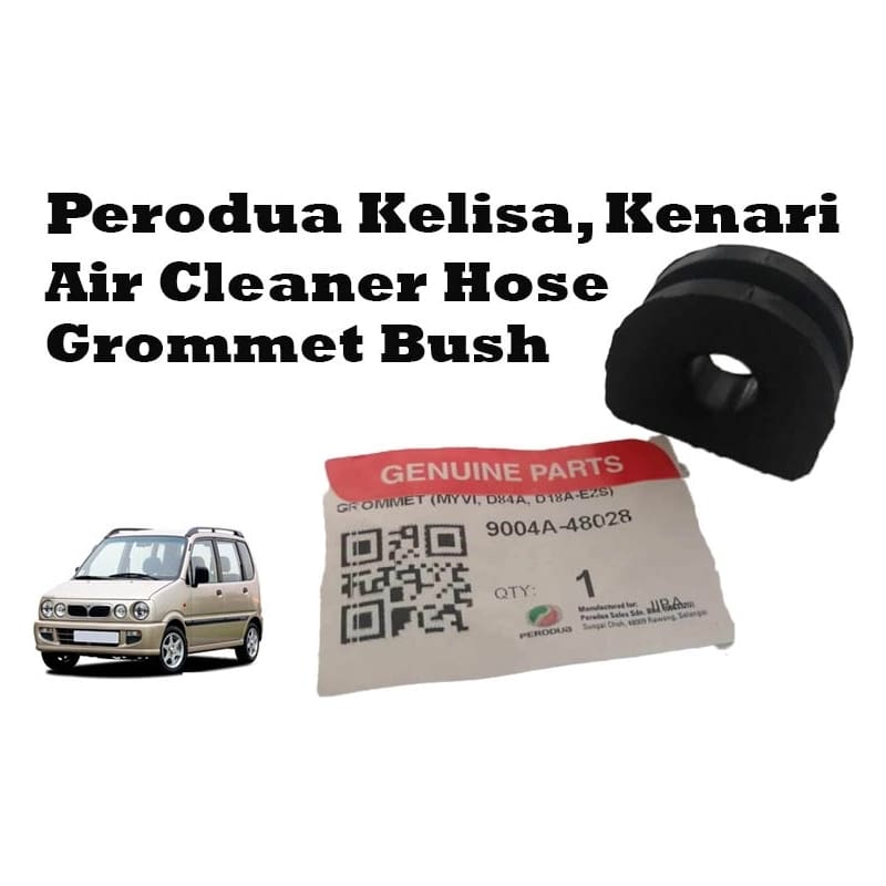 Original Perodua Geniune Kelisa, Kenari Viva Air Cleaner Hose Grommet Bush