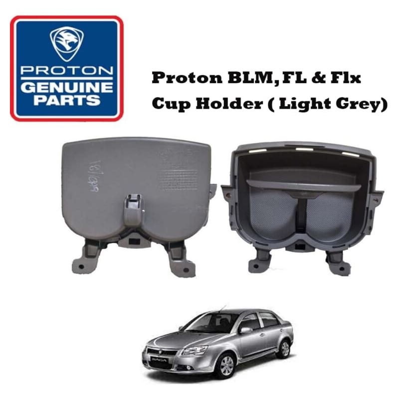Original Proton Geniune BLM, FL & Flx Cup Holder ( Light Grey Tpye ) PW844764-P0062