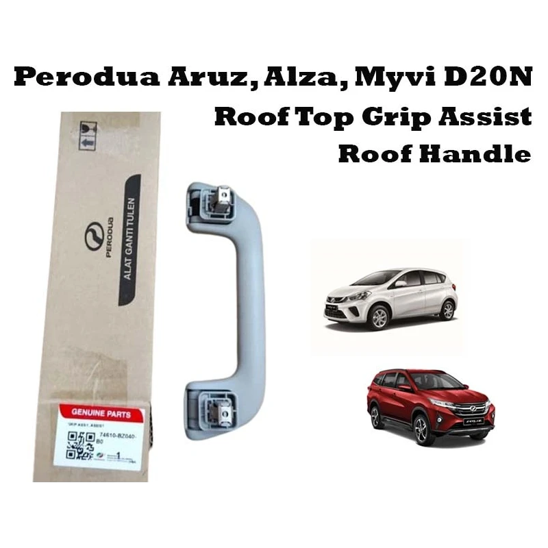 Original Perodua Aruz, Alza, Myvi D20N Roof Top Grip Assist Roof Handle (74610-BZ040-B0)