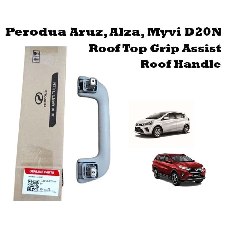 Original Perodua Aruz, Alza, Myvi D20N Roof Top Grip Assist Roof Handle (74610-BZ040-B0)