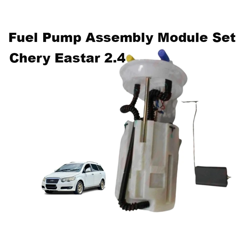 Chery Eastar 2.4 Fuel Pump Assembly Module Set