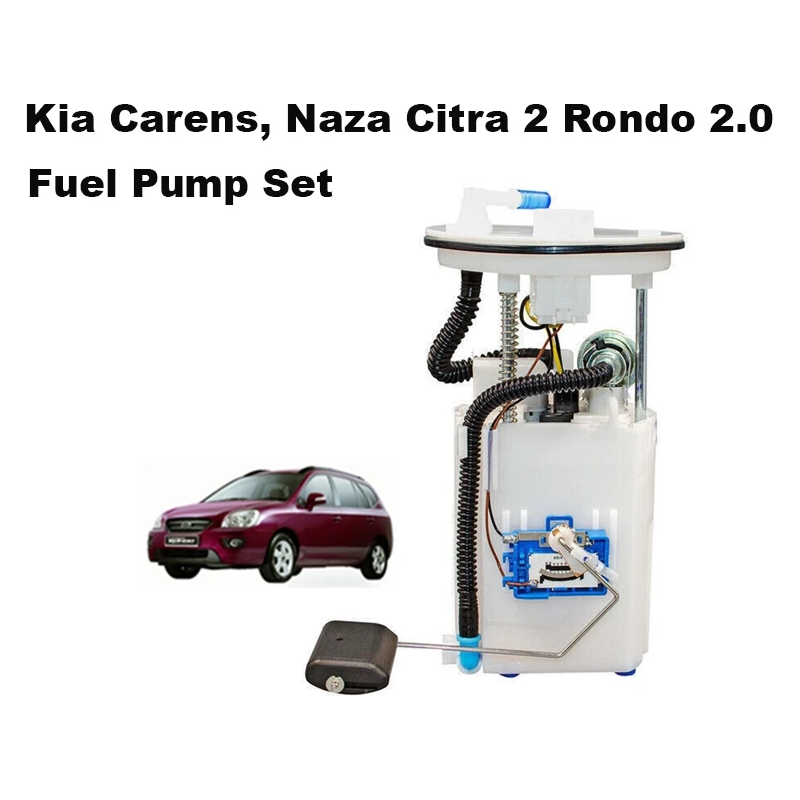 Kia Carens, Naza Citra 2 Rondo 2.0 Fuel Pump Assembly Module Set