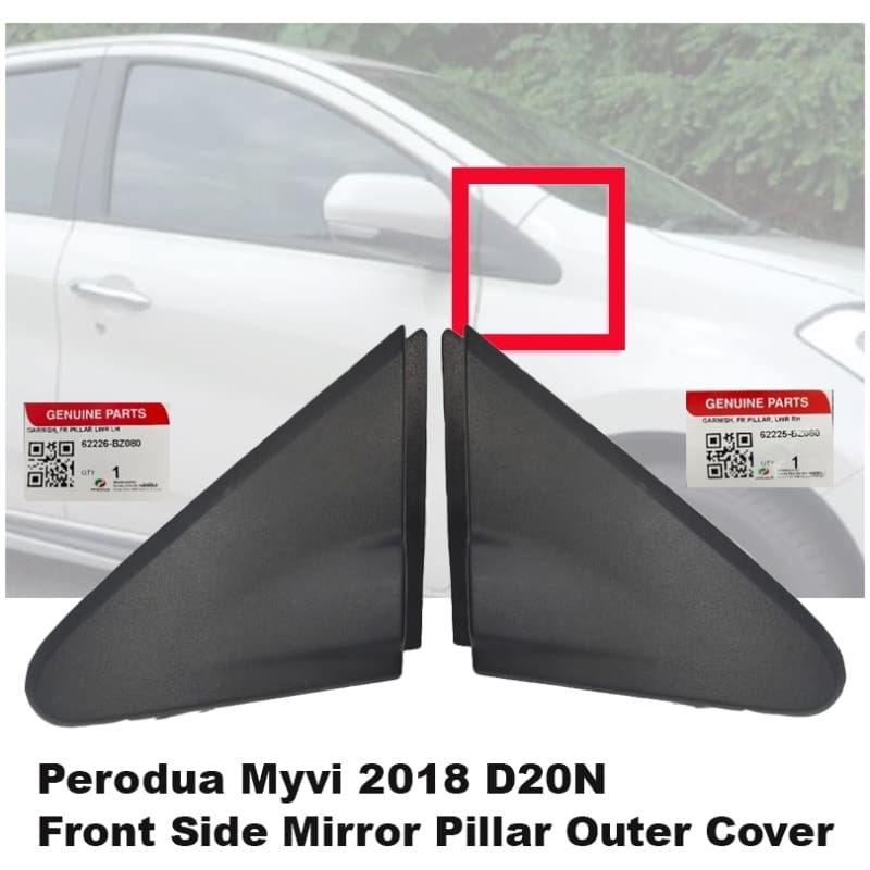 Original Perodua Myvi 2018 D20N Front Side Mirror Pillar Outer Cover