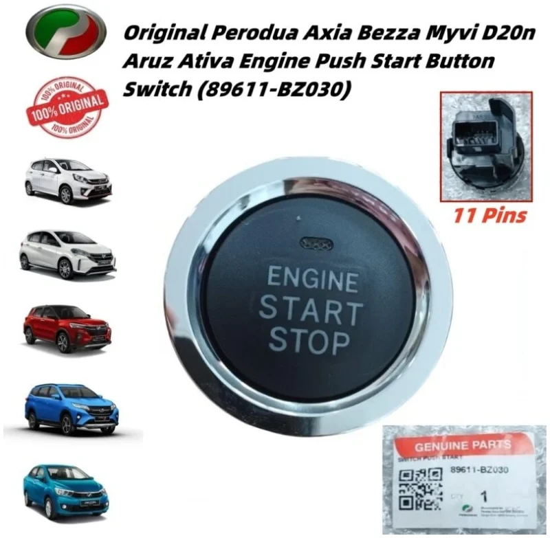 Original Perodua Axia 1.0cc, Bezza 1.0 1.3cc, Myvi D20n, Aruz, Ativa Engine Push Start Button Switch
